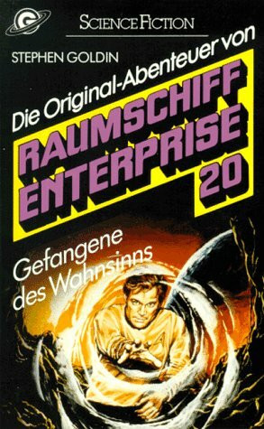Gefangene des Wahnsinns, Raumschiff Enterprise 20