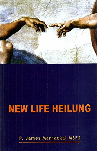 "New Life" Heilung