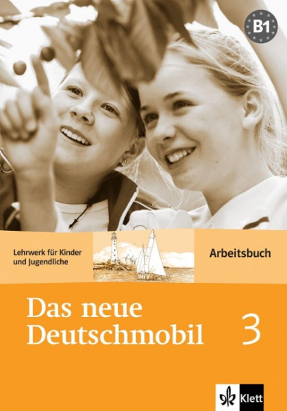 Das Neue Deutschmobil 3. Arbeitsbuch