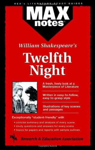 William Shakespeare's Twelfth Night (Maxnotes)