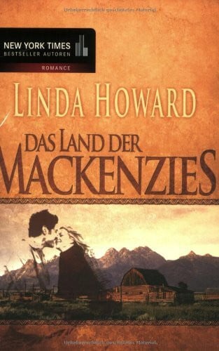 Das Land der Mackenzies: Band 1: Roman