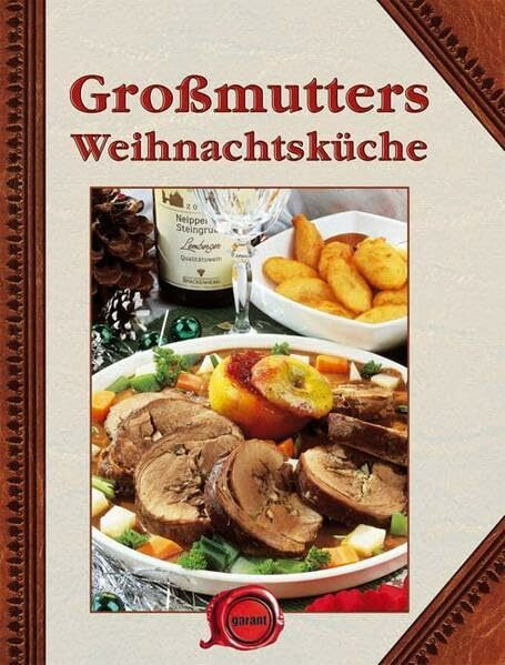 Großmutters Weihnachtsküche: Weihnachtsküche