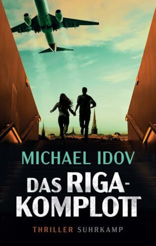 Das Riga-Komplott - Thriller (Die Cormorant-Trilogie 1): Spione, Milliarden, Verrat – ein Agenten-Thriller im neuen Kalten Krieg