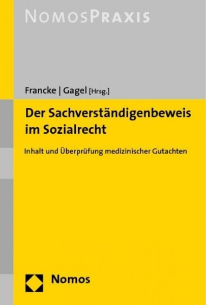 Der Sachverständigenbeweis im Sozialrecht