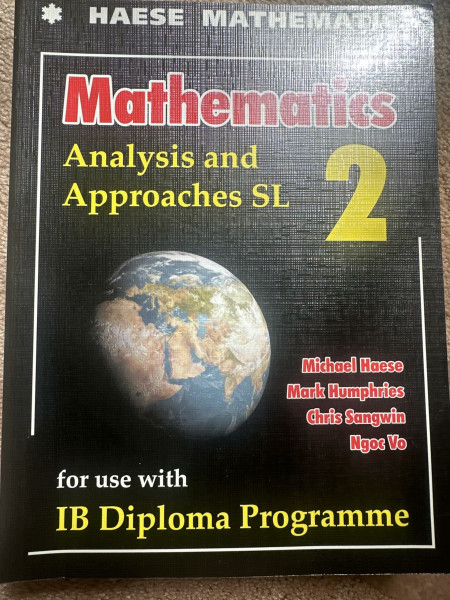 Mathematics: Analysis and Approaches SL (Mathematics for the International Student)
