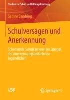 Schulversagen und Anerkennung