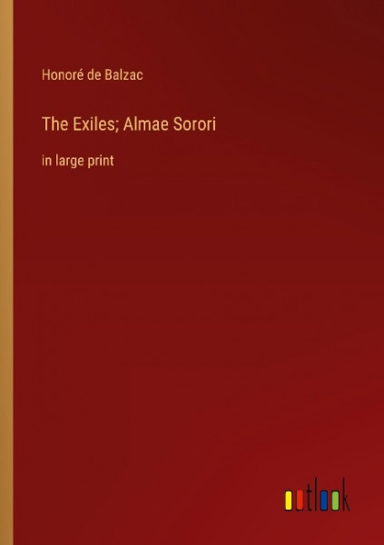 The Exiles; Almae Sorori