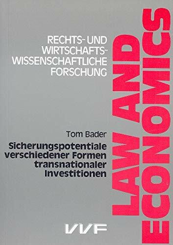 Sicherungspotentiale verschiedener Formen transnationaler Investitionen