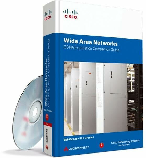 Wide Area Networks - CCNA Exploration Companion Guide (Zertifizierungen)