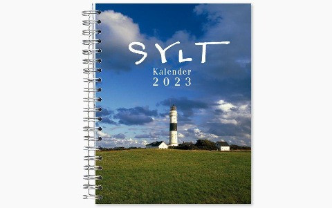 Sylt-die Insel 2023 Tischkalender