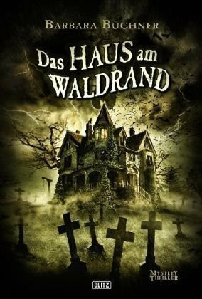 Das Haus am Waldrand