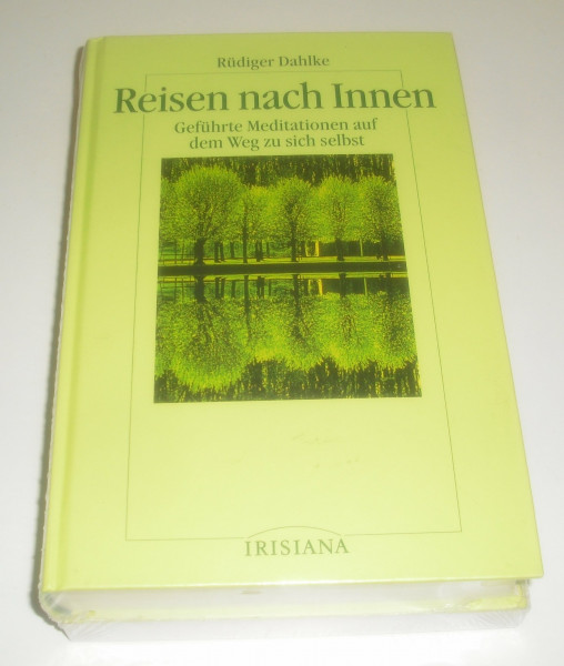 Reisen nach Innen. Geführte Meditation auf dem Weg zu sich selbst