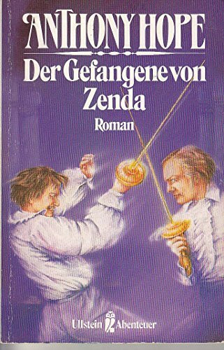 Der Gefangene von Zenda.