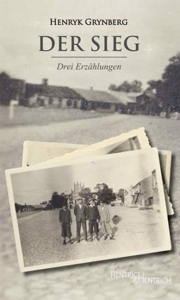 Der Sieg: Drei Erzählungen (Jüdische Spuren)