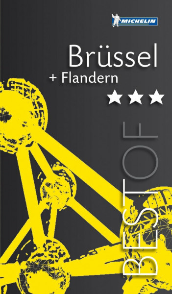 Brüssel & Flandern (MICHELIN Best of)