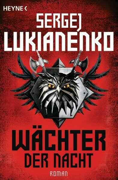 Wächter der Nacht: Roman (Die Wächter-Romane, Band 1)
