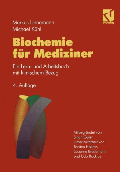Biochemie für Mediziner: Ein Lern- und Arbeitsbuch mit klinischem Bezug