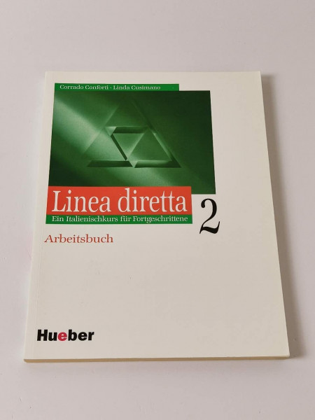 Linea diretta 2: Ein Italienischkurs für Fortgeschrittene. Arbeitsbuch