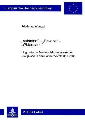 'Aufstand' - 'Revolte' - 'Widerstand'
