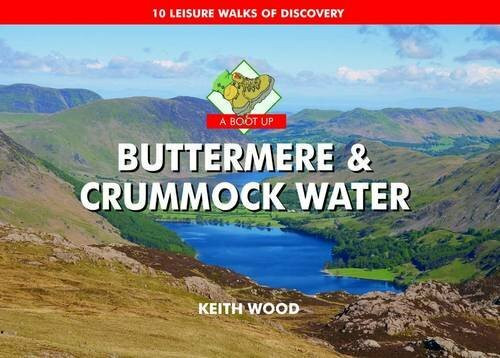 PiXZ Books A Boot Up Buttermere And Crummock Water