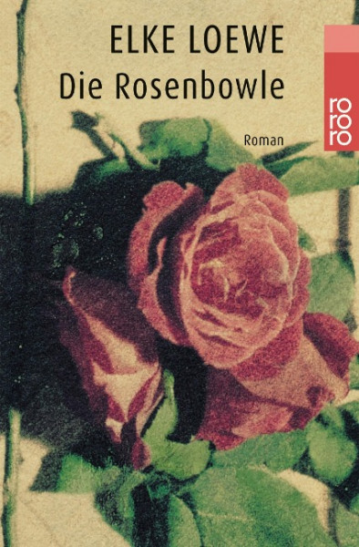 Die Rosenbowle