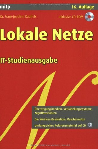 Lokale Netze: IT-Studienausgabe