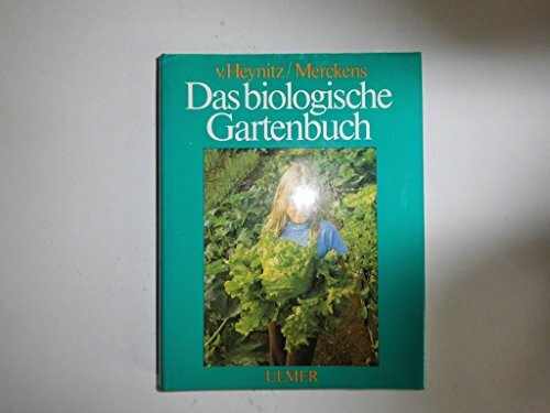 Das biologische Gartenbuch