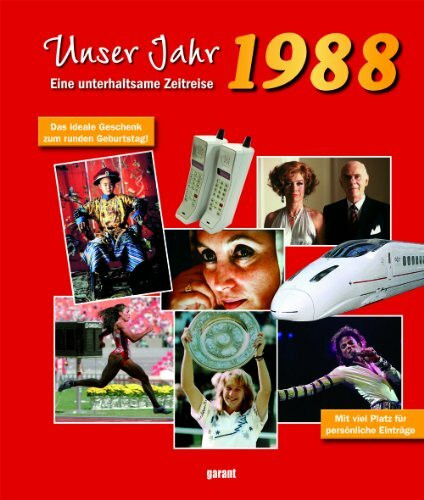 Mein Jahr 1988: Eine unterhaltsame Zeitreise. Mit viel Platz für persönliche Einträge