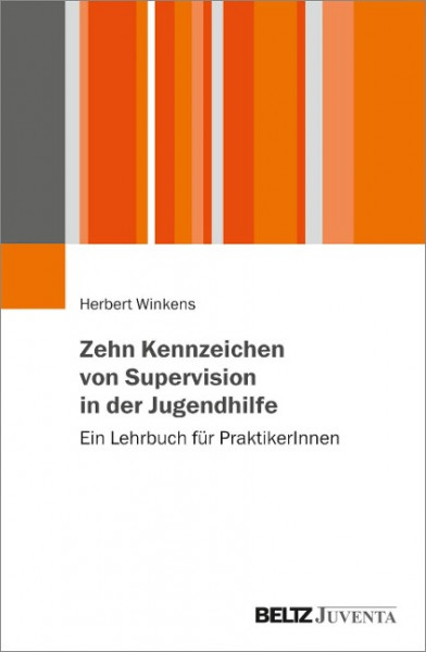 Zehn Kennzeichen von Supervision in der Jugendhilfe