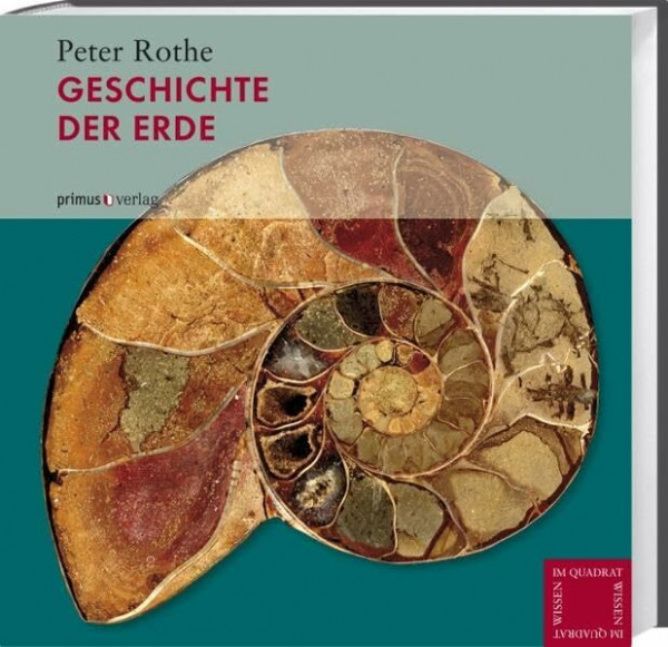 Geschichte der Erde (Wissen im Quadrat)