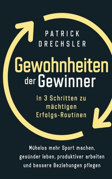 Gewohnheiten der Gewinner