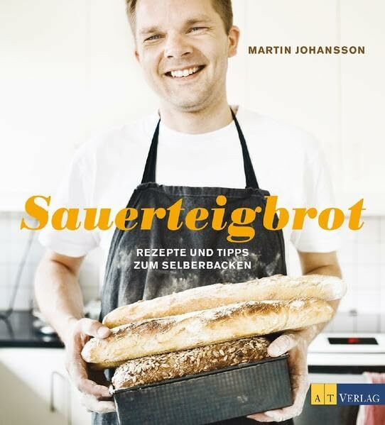 Sauerteigbrot: Rezepte und Tipps zum Selberbacken