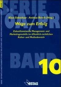 Wege zum Erfolg