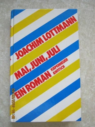 Mai, Juni, Juli
