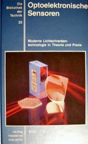 Die Bibliothek der Technik, Bd.23, Optoelektronische Sensoren
