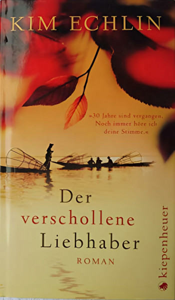 Der verschollene Liebhaber: Roman