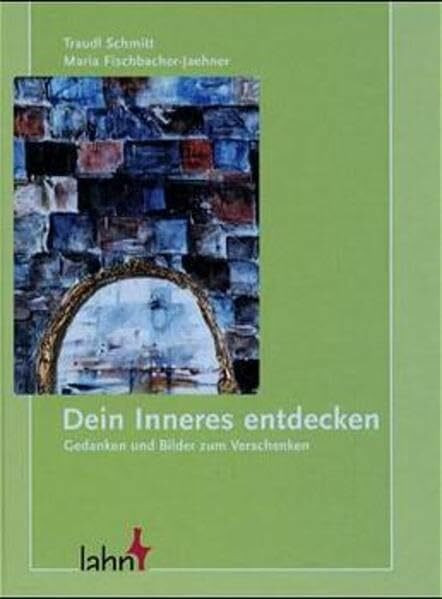 Das Innere entdecken: Gedanken zum Verschenken
