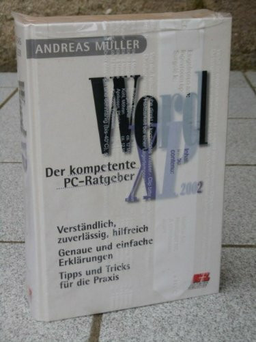 WORD XP 2002 - Der kompetente PC-Ratgeber