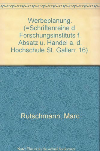 Werbeplanung: Ein entscheidungsorientierter Ansatz