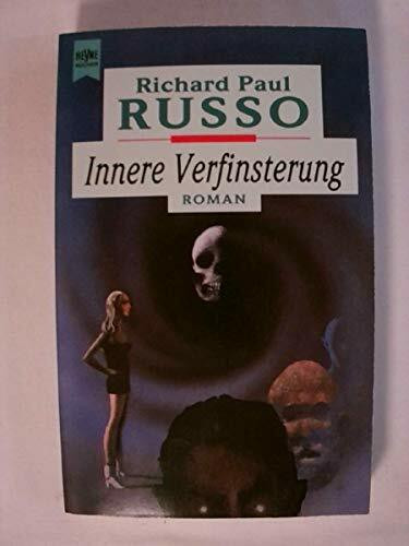 Innere Verfinsterung. Roman.