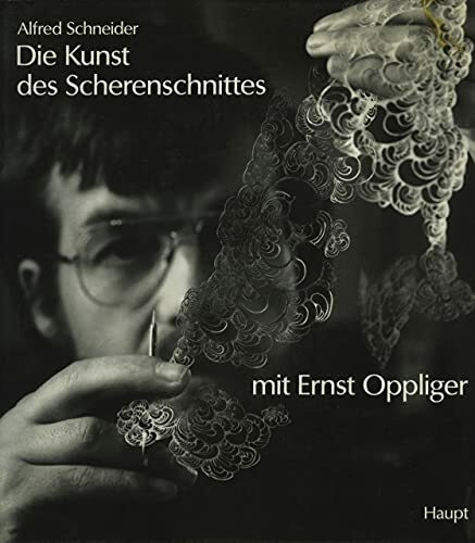 Die Kunst des Scherenschnittes mit Ernst Oppliger