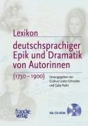 Lexikon deutschsprachiger Epik und Dramatik von Autorinnen / Mit CD-ROM