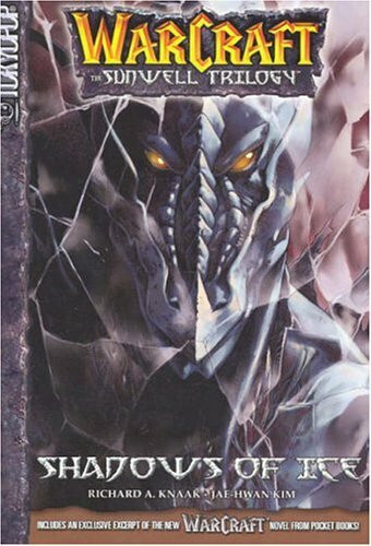 Warcraft Volume 2: Shadows of Ice (The Dunwell Trilogy)