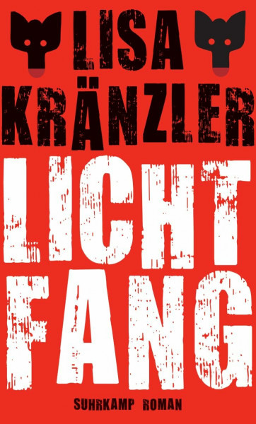 Lichtfang: Roman