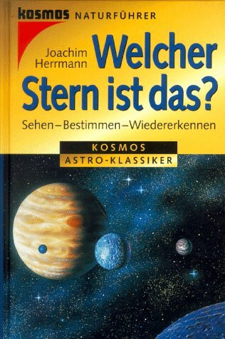 Welcher Stern ist das? Sehen - Bestimmen - Wiedererkennen