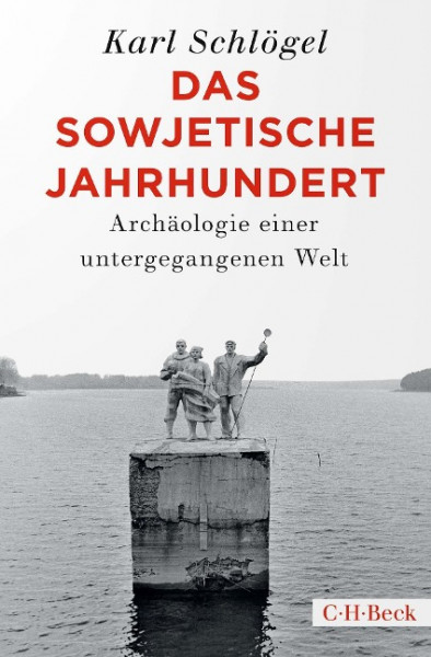 Das sowjetische Jahrhundert