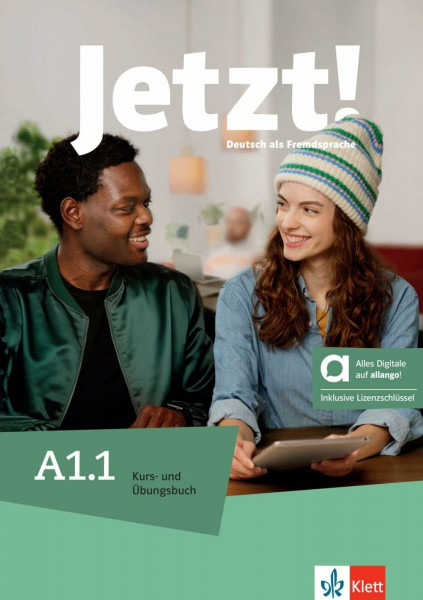 Jetzt! A1.1 – Hybride Ausgabe allango: Deutsch als Fremdsprache. Kurs- und Übungsbuch mit Audios und Videos inklusive Lizenzschlüssel allango (24 Monate) (Jetzt!: Deutsch als Fremdsprache)