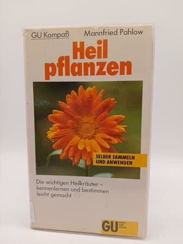 GU Kompass Heilpflanzen: Die wichtigen Heilkräuter - kennenlernen und bestimmen leicht gemacht (GU Haus & Garten Kompasse)