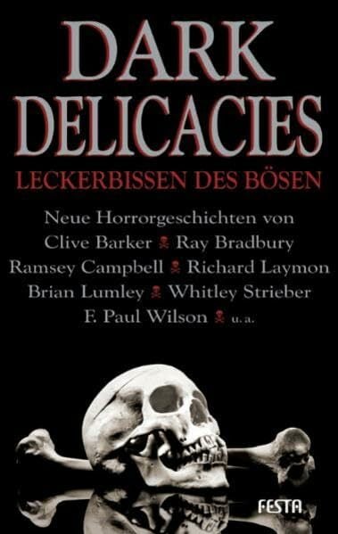 Dark Delicacies: Leckerbissen des Bösen Dark Delicacies: Leckerbissen des Bösen