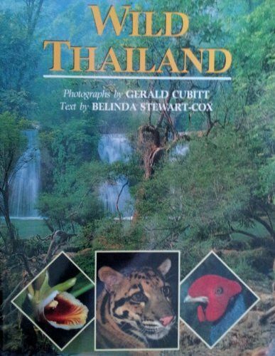 Wild Thailand (Wild Places of the World S.)